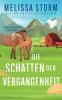 Die Schatten der Vergangenheit