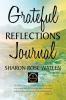 GRATEFUL REFLECTIONS JOURNAL