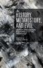 History Metahistory and Evil