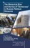 The Rhetorical Rise and Demise of Democracy in Russian Political Discourse Volume 2