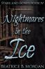 Nightmares in the Ice