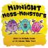 Midnight Mess Monsters!