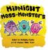 Midnight Mess Monsters!