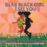 Dear Black Girl