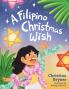 A Filipino Christmas Wish