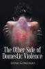The Other Side of Domestic Violence