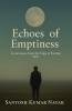 Echoes of Emptiness
