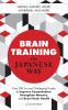 Brain Training the Japanese Way