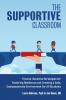 The Supportive Classroom