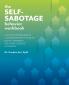 Self-Sabotage Behavior Workbook