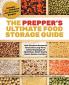 Prepper's Ultimate Food-Storage Guide