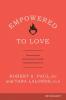 Empowered to Love