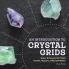 An Introduction to Crystal Grids