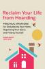 Reclaim Your Life From Hoarding