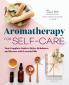 Aromatherapy for Self-Care