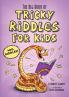 The Big Book of Tricky Riddles for Kids