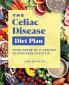 The Celiac Disease Diet Plan