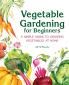 Vegetable Gardening for Beginners