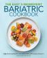 The Easy 5-Ingredient Bariatric Cookbook
