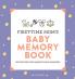 First-Time Mom's Baby Memory Book
