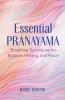 Essential Pranayama
