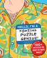 Hello I'm a F@#%ing Puzzle Genius!