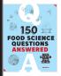 150 Food Science Questions Answered