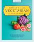 Whole Food Vegetarian Cookbook