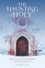 The Haunting of the Holy