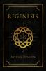 Regenesis