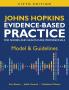 Johns Hopkins Evidence-Based Practice for Nurses and Healthcare Professionals Fifth Edition