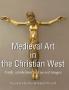 Medieval Art In The Christian West