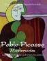 Pablo Picasso Masterwoks