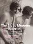 The Erotic Museum In Berlin