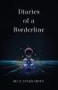 Diaries of a Borderline