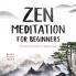 Zen Meditation for Beginners