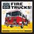 Go Go Fire Trucks!