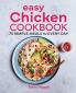 Easy Chicken Cookbook