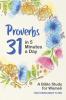 Proverbs 31 in 5 Minutes a Day