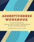 Assertiveness Workbook