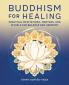 Buddhism for Healing