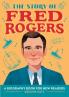 The Story of Fred Rogers