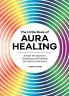 The Little Book of Aura Healing