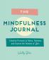 The Mindfulness Journal