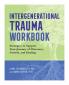 Intergenerational Trauma Workbook