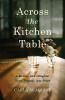 Across the Kitchen Table