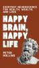 Happy Brain Happy Life