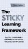 The Sticky Learning Framework