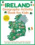 Ireland Geography Activity Book for Kids