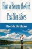 How to Become the Girl That Men Adore